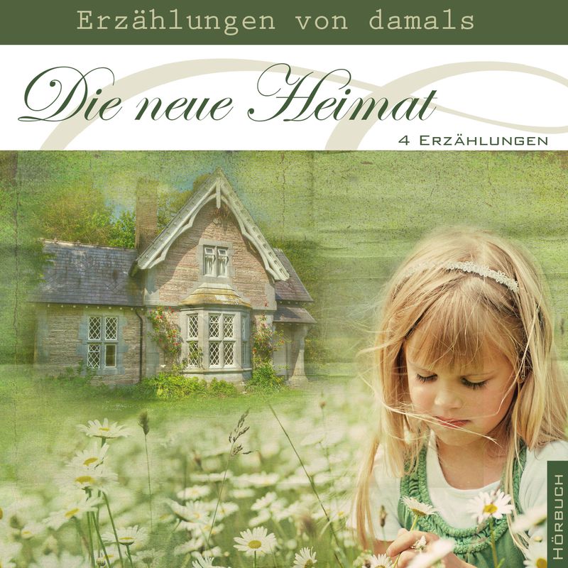 Die neue Heimat - MP3 Hörbuch