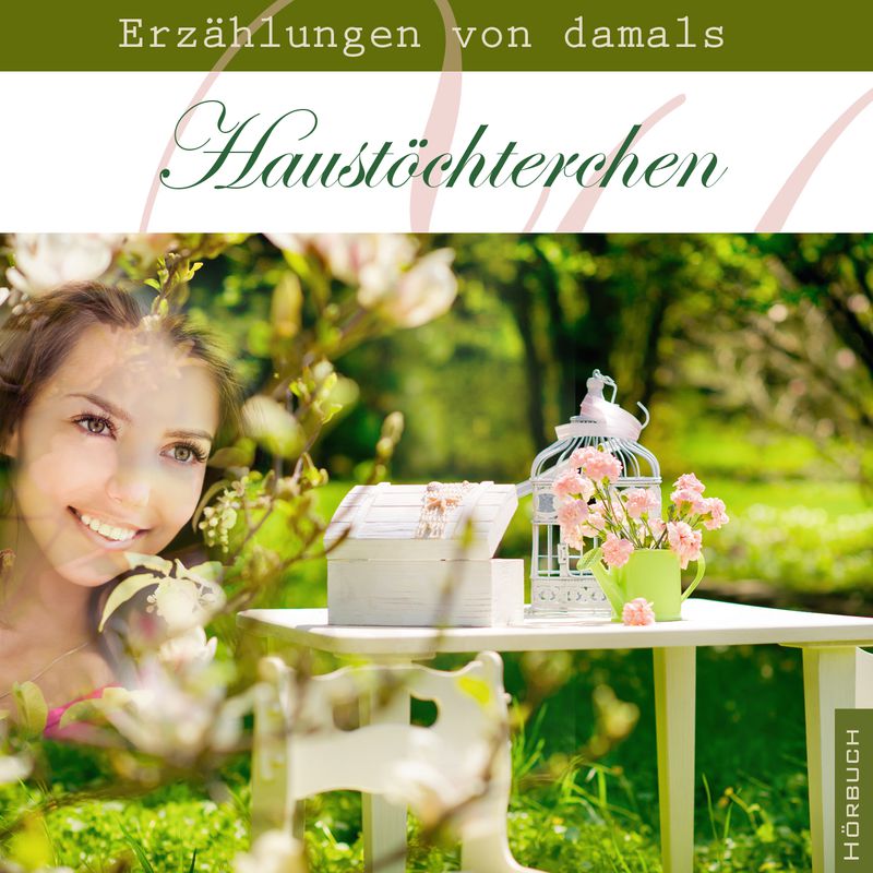 Haustöchterchen - MP3 Hörbuch